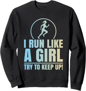 Girl Cross Country Running Women Marathon Runner Funny Pun Sweatshirt